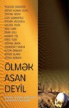 Ölmək asan deyil