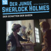 Der junge Sherlock Holmes, Folge 12: Der Schatten der Queen