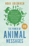 The Power of Animal Messages (2nd Edition)
