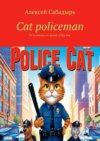 Cat policeman