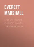 Lest We Forget: Chicago's Awful Theater Horror - Everett Marshall