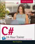 C# 24-Hour Trainer - Rod  Stephens