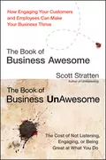 The Book of Business Awesome / The Book of Business UnAwesome - Scott  Stratten