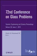 72nd Conference on Glass Problems. A Collection of Papers Presented at the 72nd Conference on Glass Problems, The Ohio State University, Columbus, Ohio, October 18-19, 2011 - Charles H. Drummond, III