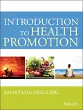 Introduction to Health Promotion - Anastasia Snelling M.