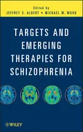 Targets and Emerging Therapies for Schizophrenia - Wood Michael W.