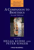 A Companion to Bioethics - Kuhse Helga