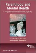 Parenthood and Mental Health - John Cox D.