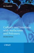 Colloids and Interfaces with Surfactants and Polymers - James  Goodwin