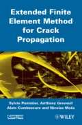 Extended Finite Element Method for Crack Propagation - Sylvie Pommier