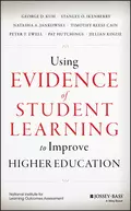 Using Evidence of Student Learning to Improve Higher Education - Jillian Kinzie