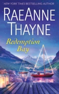 Redemption Bay: The ultimate uplifting feel-good second-chance romance for summer 2019 - RaeAnne  Thayne