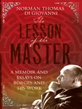 The Lesson of the Master - Norman Thomas  di Giovanni