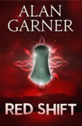 Red Shift - Alan Garner