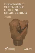 Fundamentals of Sustainable Drilling Engineering - M. Hossain E.