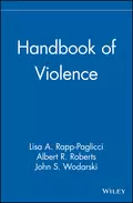 Handbook of Violence - John S. Wodarski