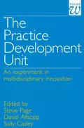 The Practice Development Unit - Steve  Page