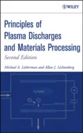 Principles of Plasma Discharges and Materials Processing - Michael Lieberman A.