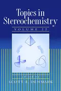 Topics in Stereochemistry - Scott E. Denmark