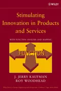 Stimulating Innovation in Products and Services - Roy  Woodhead