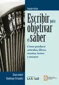 Escribir para objetivar el saber  - Álvaro Andrés Hamburger Fernández