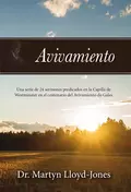 Avivamiento - Dr. Martyn Lloyd-Jones