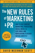 The New Rules of Marketing and PR - David Meerman Scott