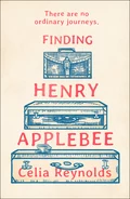 Finding Henry Applebee - Celia Reynolds