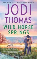 Wild Horse Springs - Jodi Thomas