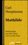 Mathilde - Carl Hauptmann