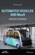 Automated Vehicles and MaaS - Bob Williams