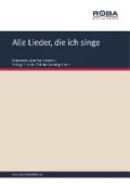 Alle Lieder, die ich singe - Wolfgang Brandenstein