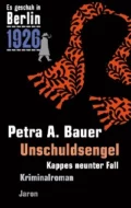 Unschuldsengel - Petra A. Bauer