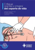 Enfoque práctico e integral del soporte de vida - Alejandro José Urbina Sánchez