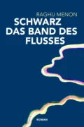 Schwarz das Band des Flusses - Raghu Menon