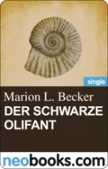 Der schwarze Olifant - Marion L. Becker