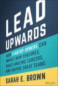 Lead Upwards - Sarah E. Brown