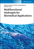 Multifunctional Hydrogels for Biomedical Applications