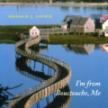 I\'m from Bouctouche, Me - Roots Matter (Unabridged)