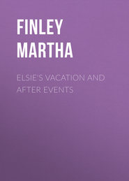 Elsie\'s Vacation and After Events
