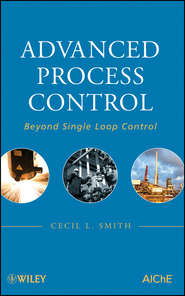 Advanced Process Control. Beyond Single Loop Control