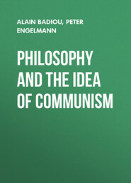 Philosophy and the Idea of Communism
