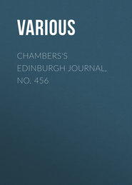 Chambers\'s Edinburgh Journal, No. 456