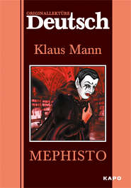 Mephisto \/ Мефистофель. Книга для чтения на немецком языке