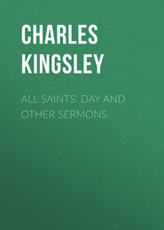 All Saints\' Day and Other Sermons