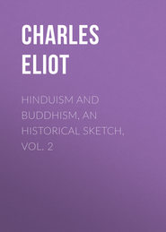 Hinduism and Buddhism, An Historical Sketch, Vol. 2
