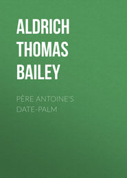 Père Antoine\'s Date-Palm