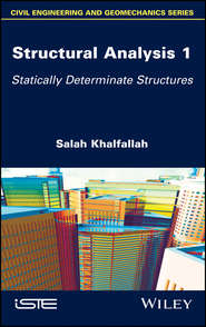 Structural Analysis 1. Statically Determinate Structures