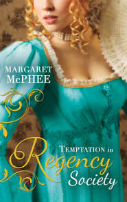 Temptation In Regency Society: Unmasking the Duke\'s Mistress