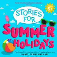 HarperCollins Children\'s Books Presents: Stories for Summer